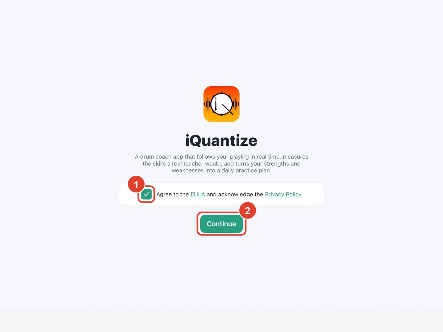 The first iQuantize screen with the agreement box ticked and the Continue button highlighted.